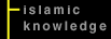 Islamic Knowledge